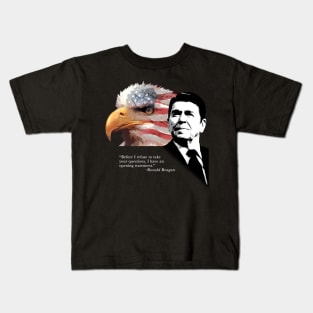 Ronald Reagan Quote 2 Kids T-Shirt